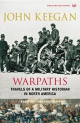 Warpaths - John Keegan - 9781845952402