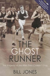 The Ghost Runner - Bill Jones - 9781845966065
