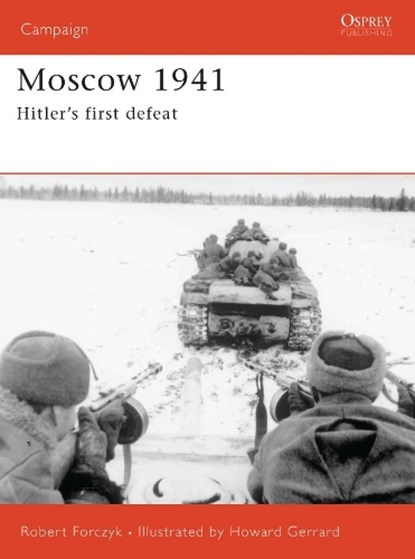 Moscow 1941, Robert Forczyk - Paperback - 9781846030178