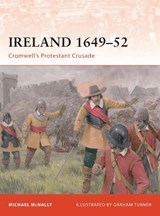 Ireland 1649-52 - Michael McNally - 9781846033681