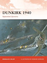 Dunkirk 1940 - DILDY,  Douglas C. - 9781846034572