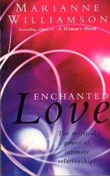 Enchanted Love - Marianne Williamson - 9781846044403