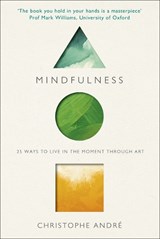 Mindfulness - Christophe Andre - 9781846044632
