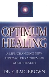 Optimum Healing - Craig Brown - 9781846045530