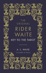 The Key To The Tarot - A.E. Waite - 9781846046520
