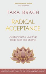 Radical Acceptance - Tara Brach - 9781846047688