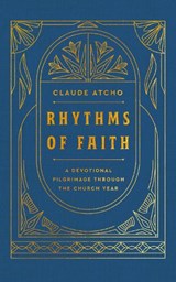Rhythms of Faith - Claude Atcho - 9781846048920