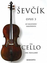 SEVCIK FOR CELLO OPUS 3 - Otakar Sevcik - 9781846097973