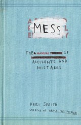 Mess - Keri Smith - 9781846144479