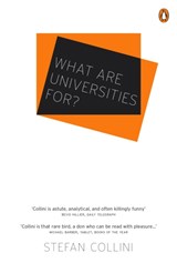 What are Universities For? | Stefan Collini | 