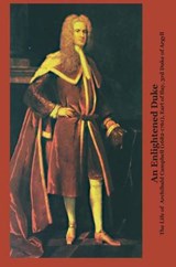 An Enlightened Duke - EMERSON,  Roger L. - 9781846220401