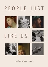 People Just Like Us - Alun Ebenezer - 9781846258183
