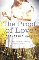 The Proof of Love - Catherine Hall - 9781846273001
