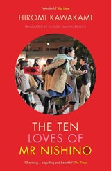 The ten loves of Mr Nishino - Hiromi Kawakami - 9781846277016