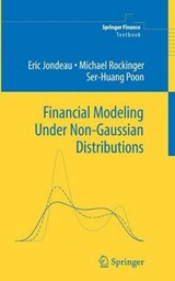 Financial Modeling Under Non-Gaussian Distributions - Eric Jondeau ; Ser-Huang Poon ; Michael Rockinger - 9781846284199
