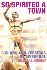 So Spirited a Town - Nicholas Murray - 9781846311284