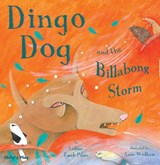 Dingo Dog and the Billabong Storm - Andrew Fusek Peters - 9781846432477