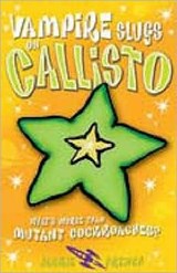 Vampire Slugs on Callisto - Jackie French - 9781846470059