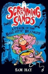 Attack of the Ballistic Blanket - Sam Hay - 9781846471643