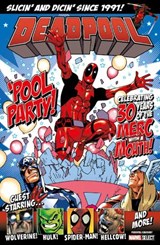 Deadpool: 'pool Party! - Marvel Select Bookazine - THOMPSON,  Robbie ; Kelly, Joe ; Way, Daniel - 9781846533105
