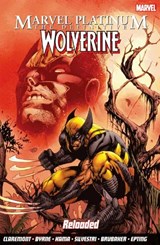 Marvel Platinum: The Definitive Wolverine Reloaded - Chris Claremont ; Peter David ; Larry Hama - 9781846535376
