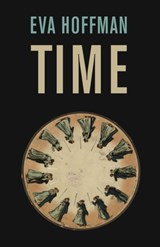 Time - Eva Hoffman - 9781846680434