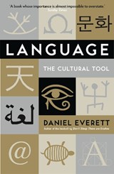 Language - Daniel (Dean of Arts and Sciences at Bentley University) Everett - 9781846682681