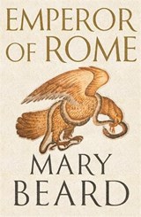 Emperor of Rome - BEARD, Professor Mary - 9781846683787