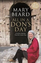 All in a Don's Day | Professor Mary Beard | 