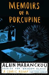Memoirs Of A Porcupine - Alain Mabanckou - 9781846687679