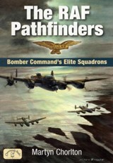 The RAF Pathfinders - Martyn Chorlton - 9781846742019
