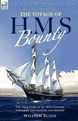 The Voyage of H. M. S. Bounty - William Bligh - 9781846774911