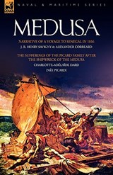 Medusa - SAVIGNY,  J B Henry ; Correard, Alexander ; Dard, Charlotte-Adelade - 9781846775529