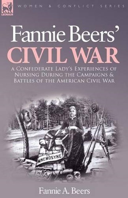 Fannie Beers' Civil War, BEERS,  Fannie a - Paperback - 9781846777530