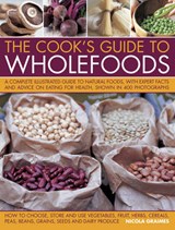 The Cook's Guide to Wholefoods - GRAIMES,  Nicola - 9781846819049