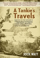 A Tankie's Travels - Jock Watt - 9781846830211