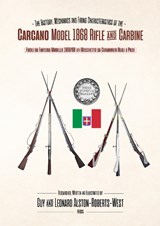 The Carcano Model 1868 Rifle & Carbine - Leonard Alston-Roberts-West - 9781846832024