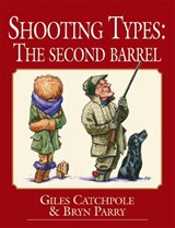 Shooting Types - Giles Catchpole ; Bryn Parry - 9781846891137
