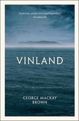 Vinland - George Mackay Brown - 9781846975097