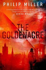 The Goldenacre - Philip Miller - 9781846975936