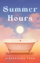Summer Hours - Alessandra Thom - 9781846976711