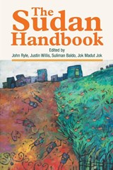 The Sudan Handbook - Professor John Ryle - 9781847010308