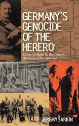 Germany's Genocide of the Herero - Jeremy Sarkin - 9781847010322