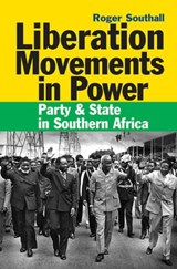 Liberation Movements in Power - Roger (Customer) Southall - 9781847010667