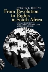 From Revolution to Rights in South Africa - ROBINS,  Steven L. - 9781847012012