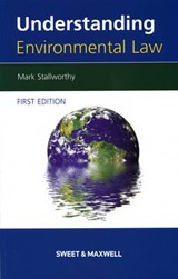 Understanding Environmental Law - Stallworthy, Mark - 9781847030306