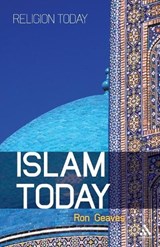 Islam Today - Professor Ron (Cardiff University Geaves - 9781847064783