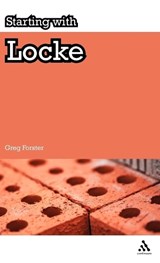 Starting with Locke - Dr Greg Forster - 9781847065827