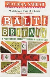 Balti Britain - Ziauddin Sardar - 9781847080820