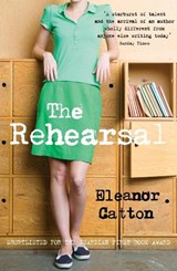 The Rehearsal - Eleanor Catton - 9781847081391